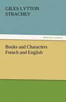 Books and Characters: French and English 1519571607 Book Cover