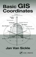 Basic GIS Coordinates 0367573512 Book Cover