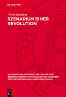 Szenarium Einer Revolution: Nichtrelativistische Quantenmechanik Und Philosophische Widerspruchsproblematik 311273260X Book Cover