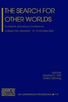 The Search for Other Worlds: Fourteenth Astrophysics Conference 073540190X Book Cover