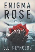Enigma Rose: A Novel B099TNJX9P Book Cover