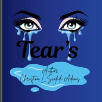 Tears B0FD3QCR5Z Book Cover