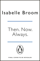 Then. Now. Always 0718186664 Book Cover