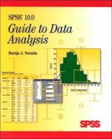 SPSS 10.0 Guide to Data Analysis 0130292044 Book Cover