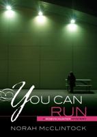 You Can Run 0761385304 Book Cover