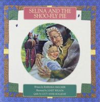 Selina and the Shoo-Fly Pie 0773730184 Book Cover