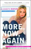More, Now, Again: A Memoir of Addiction 0743223314 Book Cover