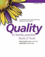 Quality in Family Practice Book of Tools 1926633385 Book Cover