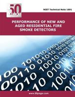 Performance of New and Aged Residential Fire Smoke Detectors 1496168682 Book Cover