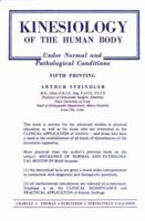 Kinesiology of the Human Body Under Normal and Pathological Conditions 0398018464 Book Cover