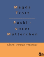 Pucki - Unser Mutterchen 398828369X Book Cover