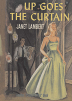 Up Goes the Curtain 1930009291 Book Cover