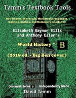 Ellis & Esler's World History* (2018 ed. - Big Ben cover) Activites Bundle: Bell-ringers, warm-ups, multimedia responses & online activities to ... World History* text 1983984248 Book Cover