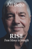 Rise: From Silence to Strength B0GSZC1XNS Book Cover