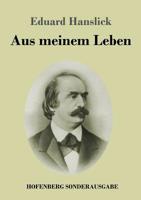 Aus Meinem Leben 3743719207 Book Cover