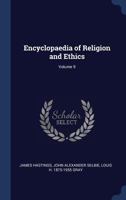 Encyclopaedia of Religion and Ethics: Mundas - Phrygians 1175882690 Book Cover