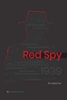 Red Spy 168560062X Book Cover