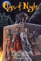 Age of Night: Volume Four: Broken Bonds B0F26SWBR3 Book Cover
