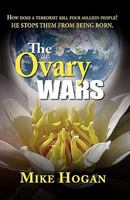 The Ovary Wars 1936051842 Book Cover
