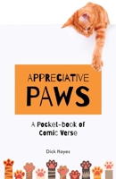Appreciative Paws: A Pocket-book of Comic Verse 1805882007 Book Cover