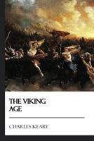 The Viking Age 1545321841 Book Cover