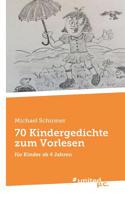 70 Kindergedichte zum Vorlesen: für Kinder ab 4 Jahren (German Edition) 371034333X Book Cover