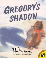 Gregory's Shadow 0670893285 Book Cover