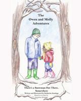There's a Snowman Out There, Somewhere: The Owen and Molly Adventures 1517267587 Book Cover