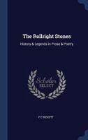 The Rollright Stones: History & Legends in Prose & Poetry 1021435007 Book Cover