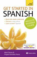 Get Started in Spanish: A Teach Yourself Guide 1444174924 Book Cover
