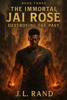 The Immortal Jaid Rosè: Book 3 – Jai’s Reckoning: Some fight for blood. He fights for what’s left of his soul. (The Immortal Jaid Rose) B0FM85B5VP Book Cover