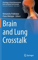 Brain and Lung Crosstalk 9811523444 Book Cover