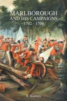 Marlborough and His Campaigns: With The Battle Described in Conjunction With Field Service Regulations 1783314567 Book Cover