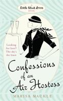 Confessions of an Air Hostess (Little Black Dress) 0755339894 Book Cover