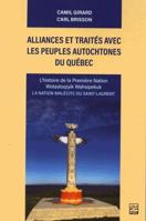 Alliances et traités avec les peuples autochtones du Québec : L' 276375340X Book Cover