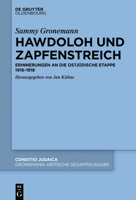 Hawdoloh Und Zapfenstreich: Erinnerungen an Die Ostj�dische Etappe 1916-1918 3110625512 Book Cover