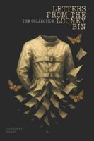 Letters From The Looney Bin: The Collection (Books 1 & 2) B0G13LVG8J Book Cover
