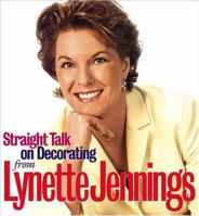 Straight Talk on Decorating from Lynette Jennings 0696211084 Book Cover