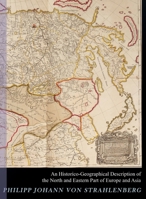 An Historico-geographical Description of the North and Eastern Parts of Europe and Asia: but more particularly of Russia, Siberia, and Great Tartary both in their ancient and modern state 9198940082 Book Cover