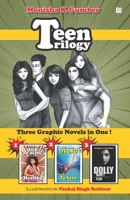 Teen Trilogy: Three Graphic Novels in One 9354382851 Book Cover