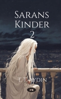 Saran's Kinder: Buch II (German Edition) 3384510232 Book Cover