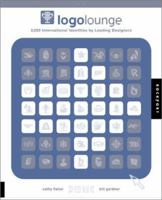 Logo Lounge: 2000 International Identities by Leading Designers (Logolounge) 1564969096 Book Cover