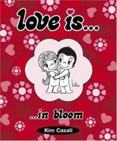 Love Is . . . In bloom 0810949229 Book Cover