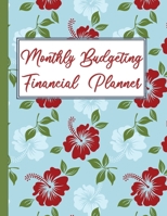 Monthly Budgeting Financial Planner: Organize Your Budget And Financial Life In 2020 1693567431 Book Cover