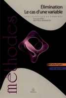 Élimination. Le cas d'une variable: Résultant et sous-résultants. Avec exercices coorigés (HR.METHODES) (French Edition) 2705666559 Book Cover