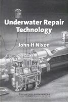 Underwater Repair Technology 1855732394 Book Cover