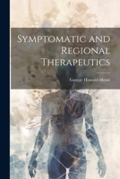 Symptomatic and Regional Therapeutics 1022851004 Book Cover