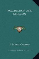 Imagination and Religion 1162583223 Book Cover