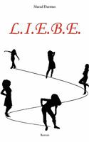 L.I.E.B.E. 3833462884 Book Cover