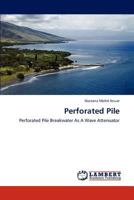 Perforated Pile 3847324640 Book Cover